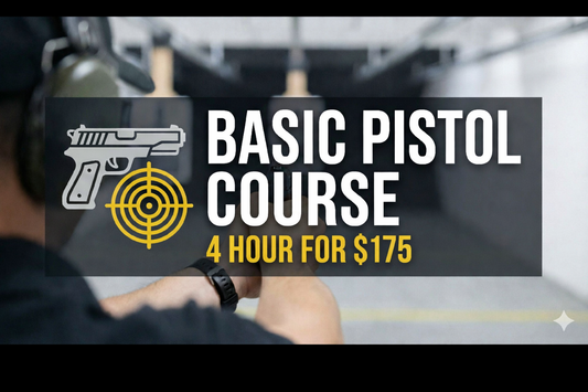 Sunday 4 Hour Basic Pistol Course